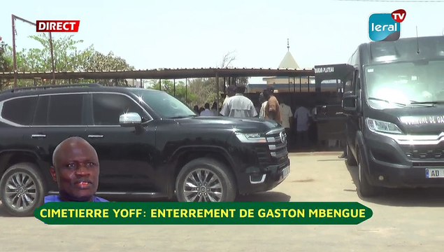 Direct: Cimetière Yoff/ Enterrement Gaston MBENGUE