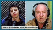 Jorge Luis Lavalle: 20 años de “Sarita” y sus nuevos proyectos