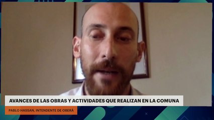 HABLAMOS CON EL INTENDENTE DE OBERÁ SOBRE LOS AVANCES DE LAS OBRAS