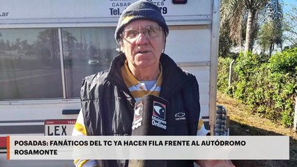 Posadas | Fanáticos del TC ya hacen fila frente al autódromo Rosamonte