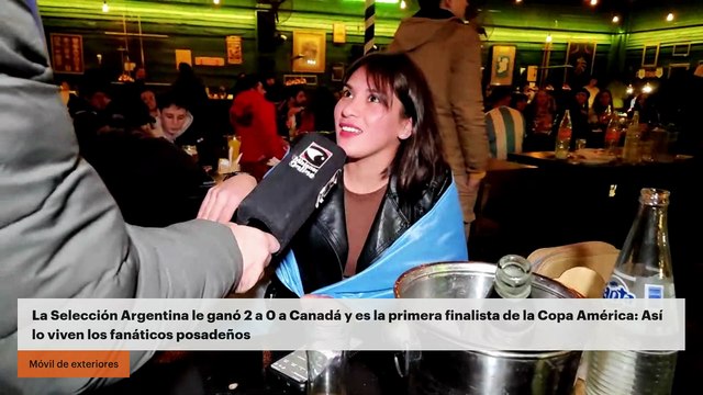 La Selección Argentina le ganó 2 a 0 a Canadá y es la primera finalista de la Copa América: Así lo viven los fanáticos posadeños
