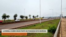 LA NIEBLA CUBRE GRAN PARTE DE POSADAS ESTA MAÑANA