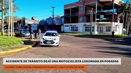 ACCIDENTE DE TRÁNSITO DEJÓ UNA MOTOCICLISTA LESIONADA EN POSADAS