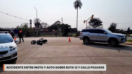 ACCIDENTE ENTRE MOTO Y AUTO SOBRE RUTA 12 Y CALLE POUJADE