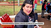 Con show musical General Urquiza celebra su 70° Aniversario