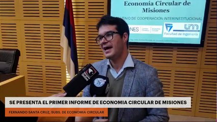 SE PRESENTA EL PRIMER INFORME DE ECONOMIA CIRCULAR DE MISIONES