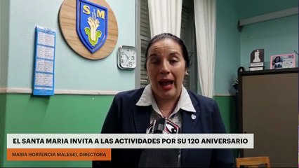 EL SANTA MARIA INVITA A LAS ACTIVIDADES POR SU 120 ANIVERSARIO
