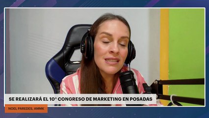 SE REALIZARÁ EL 10° CONGRESO DE MARKETING EN POSADAS