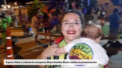 A puro ritmo y colores la comparsa Daysi Samba Show realiza su presentación