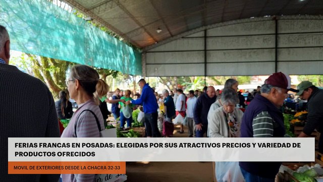 Ferias francas en Posadas: Elegidas por sus atractivos precios y variedad de productos ofrecidos