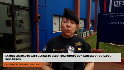 La universidad de las fuerzas de seguridad contó con alrededor de 10.000 inscriptos