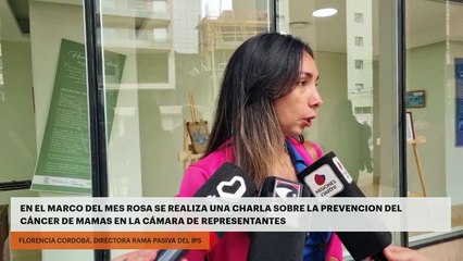EN EL MARCO DEL MES ROSA SE REALIZA UNA CHARLA SOBRE LA PREVENCION DEL CÁNCER DE MAMAS EN LA CÁMARA DE REPRESENTANTES