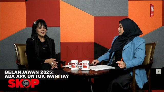 Belanjawan 2025: Ada Apa Untuk Wanita? #SkopMG