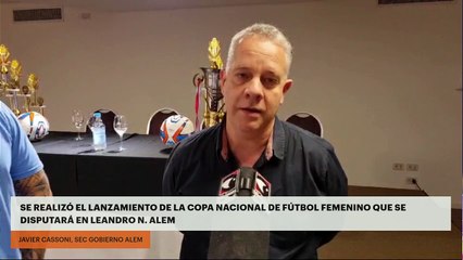 SE REALIZÓ EL LANZAMIENTO DE LA COPA NACIONAL DE FÚTBOL FEMENINO QUE SE DISPUTARÁ EN LEANDRO N ALEM