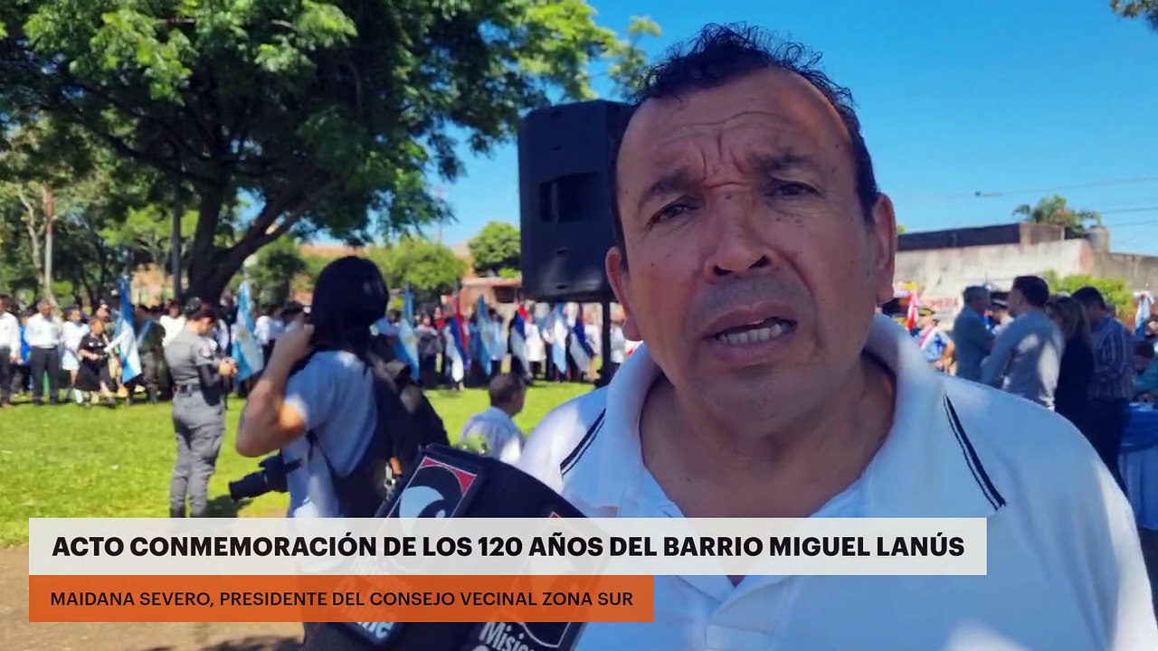 ACTO CONMEMORACIÓN DE LOS 120 AÑOS DEL BARRIO MIGUEL LANÚS