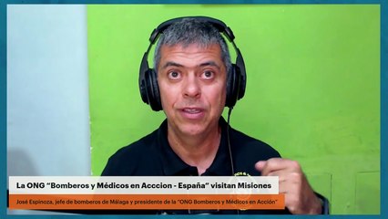 La ONG “Bomberos y Médicos en Acccion - España” visitan Misiones