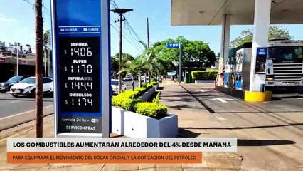 LOS COMBUSTIBLES AUMENTARÁN ALREDEDOR DEL 4 POR CIENTO DESDE MAÑANA