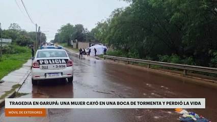 Tragedia en Garupá: una mujer cayó en una boca de tormenta y perdió la vida