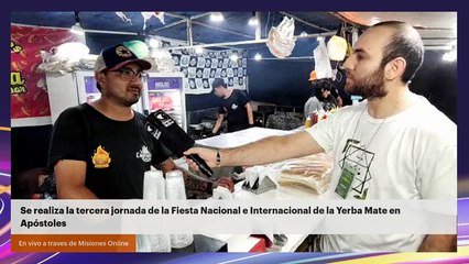 Se realiza la tercera jornada de la Fiesta Nacional e Internacional de la Yerba Mate en Apóstoles