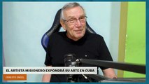 EL ARTISTA MISIONERO EXPONDRÁ SU ARTE EN CUBA