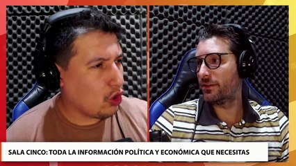 Sala Cinco: análisis de la actualidad política provincial y nacional