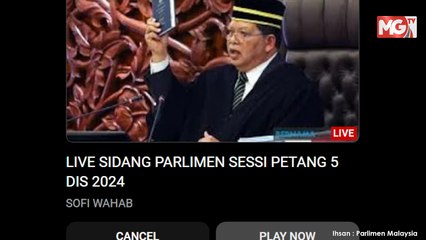 ((LIVE)) Persidangan Dewan Rakyat | Mesyuarat Ketiga Penggal Ketiga | 5 Disember 2024 | Sesi Petang