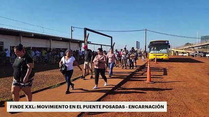 Finde xxl: movimiento en el puente Posadas - Encarnación
