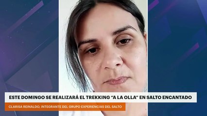 ESTE DOMINGO SE REALIZARÁ EL TREKKING “A LA OLLA” EN SALTO ENCANTADO