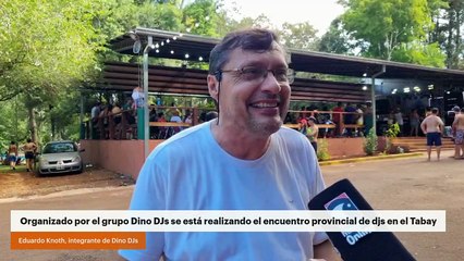 Organizado por el grupo Dino DJs se está realizando el encuentro provincial de djs en el Tabay