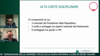 SEPARAZIONE DELLE CARRIERE: FOCUS SULLA NUOVA RIFORMA