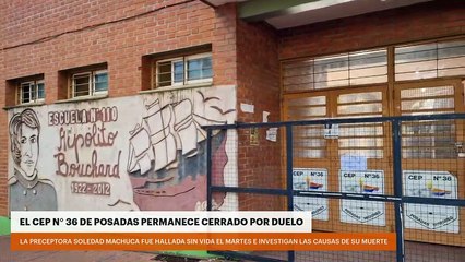 El CEP N° 36 de Posadas permanece cerrado por duelo