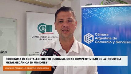 Programa de fortalecimiento busca mejorar competitividad de la industria metalmecánica en Misiones
