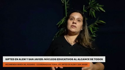 SIPTED en Alem y San Javier: Núcleos educativos al alcance de todos