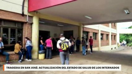 Tragedia en San José: actualización del estado de salud de los internados