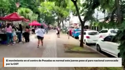 El movimiento en el centro de Posadas es normal este jueves pese al paro nacional convocado por la CGT