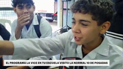 El programa La vice en tu escuela visitó la Normal 10 de Posadas