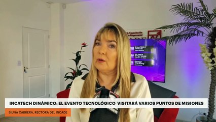 Incatech dinámico: el evento tecnológico visitará varios puntos de Misiones
