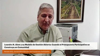Leandro N. Alem y su Modelo de Gestión Abierta: Cuando el Presupuesto Participativo se Construye en Comunidad