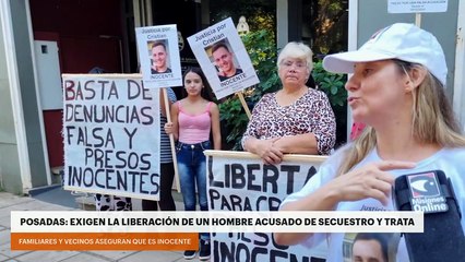 Posadas: exigen la liberación de un hombre acusado de secuestro y trata