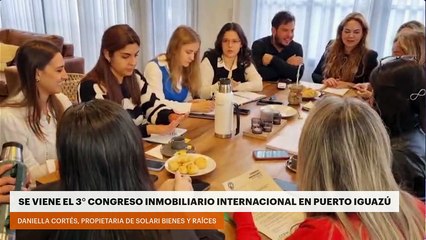 Se viene el 3° congreso inmobiliario internacional en Puerto Iguazú