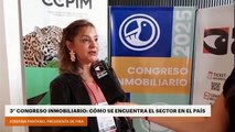 3° Congreso Inmobiliario: Cómo se encuentra el sector en el país