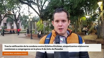 Tras la ratificación de la condena contra Cristina Kirchner, simpatizantes misioneros se congregan en la plaza 9 de Julio de Posadas