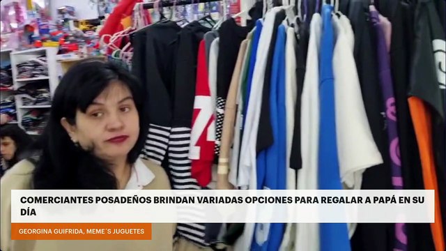 Comerciantes posadeños brindan variadas opciones para regalar a papá en su día