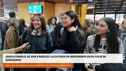 ¡Barilo, Barilo, se van a Barilo!: La euforia de misioneros en su viaje de egresados