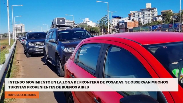 Intenso movimiento en la zona de frontera de Posadas: se observan muchos turistas provenientes de Buenos Aires