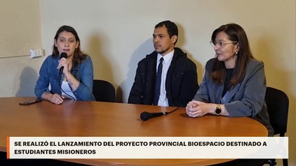 Se realizó el lanzamiento del proyecto provincial bioespacio destinado a estudiantes misioneros