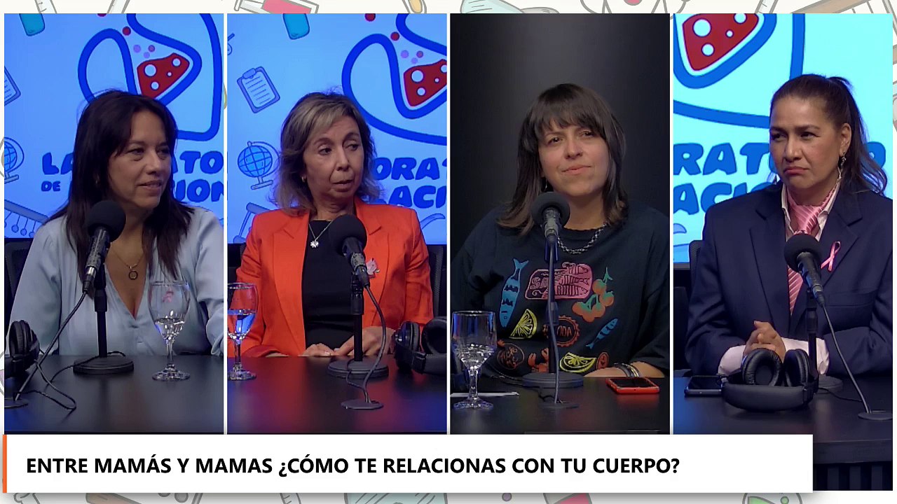 Laboratorio de Relaciones | Entre mamás y mamas ¿Cómo te relacionas con tu cuerpo?