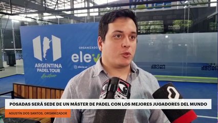 Posadas será sede de un máster de padel con los mejores jugadores del mundo