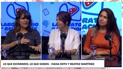 Laboratorio de relaciones | Lo que escribimos, lo que somos