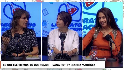 Laboratorio de relaciones | Lo que escribimos, lo que somos